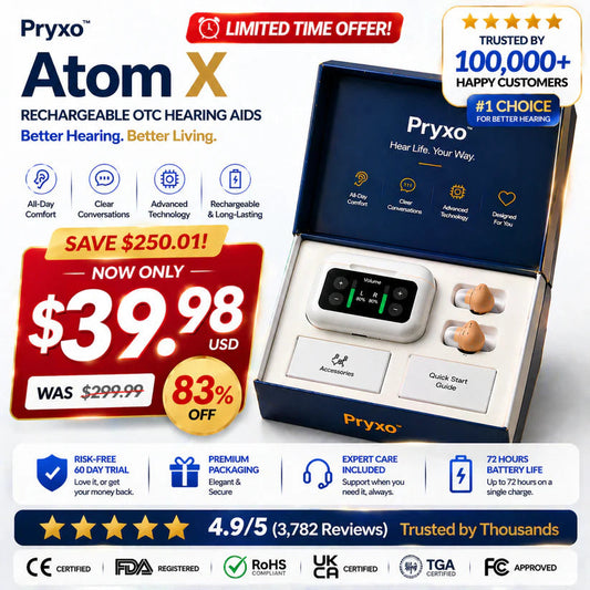 🔥 Only 1 Hours Left! 👂 Pryxo™ Atom X Smart Hearing Aids — Clearer Sound, More Comfortable Living 💖🔊